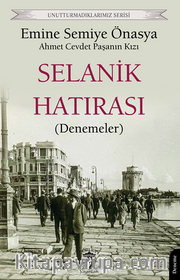 Selanik Hatırası (Denemeler) Unutturmadıklarımız Serisi