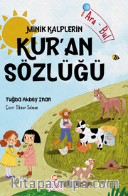 Minik Kalplerin Kur'an Sözlüğü        
