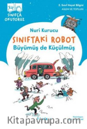 Sınıftaki Robot: Büyümüş de Küçülmüş