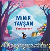 Minik Tavşan Yardımsever