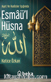Ayet ve Hadisler Işığında Esmaül Hüsna 