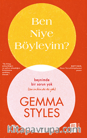 Ben Niye Böyleyim?