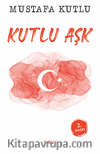 Kutlu Aşk