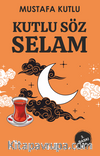 Kutlu Söz Selam
