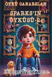 Sparks’ın Öyküsü 2