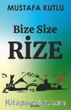 Bize Size Rize