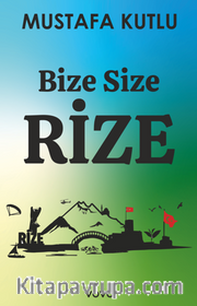 Bize Size Rize