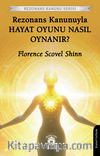 Rezonans Kanunuyla Hayat Oyunu Nasıl Oynanır?