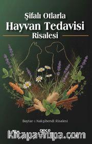 Şifalı Otlarla Hayvan Tedavisi Risalesi