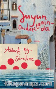 Suyun Dudaklarında