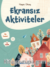 Ekransız Aktiviteler
