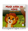 Minik Aslan ve Ailesi 