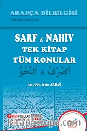 Arapça Dilbilgisi <br /> Sarf Nahiv (Tek Kitap Tüm Konular)