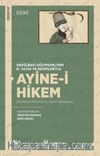 Abdülbaki Gölpınarlı'nın El Yazısı ve Resimleriyle Ayine-i Hikem (İnceleme-Metin-Dil İçi Çeviri-Tıpkıbasım)