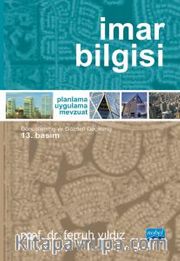 İmar Bilgisi <br /> Planlama - Uygulama - Mevzuat