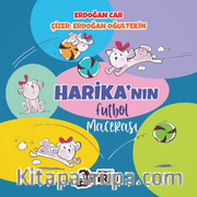 Harika’nın Futbol Macerası