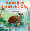 Kabuğun İçindeki Güç