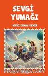 Sevgi Yumağı