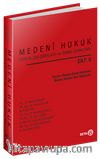 Medeni Hukuk Pratik Çalışmaları ve Sınav Soruları (Cilt II)