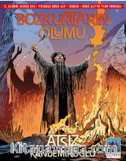 Bozkurtların Ölümü 6. Albüm