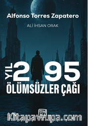 Yıl 2195 Ölümsüzler Çağı
