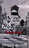 Göç Yorgunudur Şimdi Kuşlar