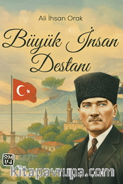 Büyük İnsan Destanı