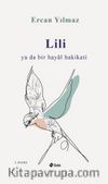 Lili ya da Bir Hayal Hakikati