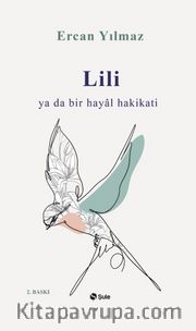 Lili ya da Bir Hayal Hakikati