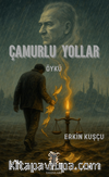 Çamurlu Yollar