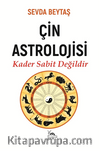 Çin Astrolojisi & Kader Sabit Değildir