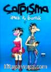 Çarpışma : İpek ve Burak