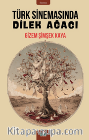 Türk Sinemasında Dilek Ağacı