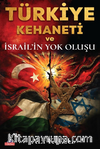 Türkiye Kehaneti ve İsrail'in Yok Oluşu