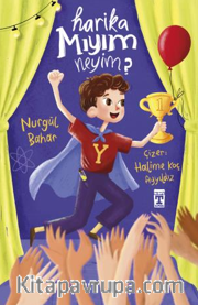 Harika Mıyım Neyim?