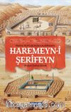 Mekke Müftüsünün Kaleminden Haremeyn-i Şerifeyn