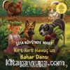 Şifa Köyü’nde Mart & Kırt Kırt Havuç’un Bahar Dansı
