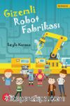 Gizemli Robot Fabrikası