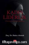 Kadın Liderlik & Cinsiyetin Politik Sunumu