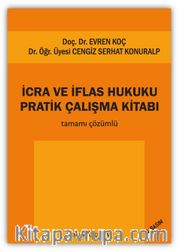 İcra ve İflas Hukuku Pratik Çalışma Kitabı