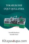 Tokarlık Ishı O'quv Qo'llanma (Torna İşi Eğitim)