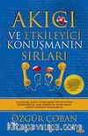 Akıcı ve Etkileyici Konuşmanın Sırları
