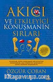 Akıcı ve Etkileyici Konuşmanın Sırları