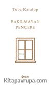 Bakılmayan Pencere