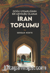 Doğu Uygarlığının Bir Mensubu Olarak İran Toplumu