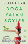 Doğa Yalan Söyler & Canlılar Dünyasında Hile, Kandırma ve Aldatma