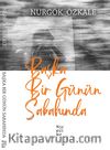 Başka Bir Günün Sabahında