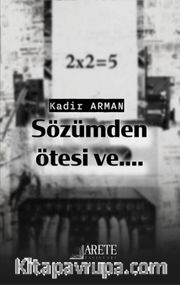 Sözümden Ötesi Ve..