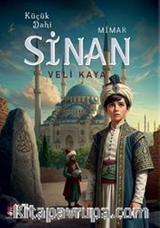 Küçük Dahi Mimar Sinan