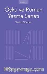 Öykü ve Roman Yazma Sanatı